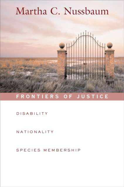 Frontiers of Justice : Disability, Nationality, Species Membership, PDF eBook