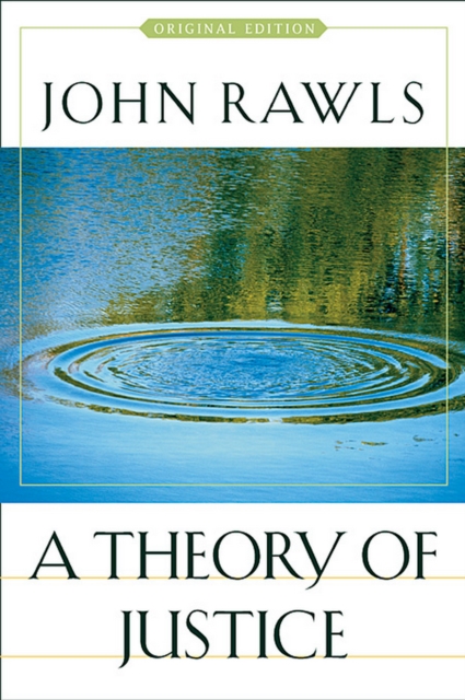 A Theory of Justice : Original Edition, PDF eBook