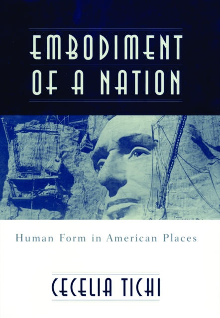 Embodiment of a Nation : Human Form in American Places, PDF eBook