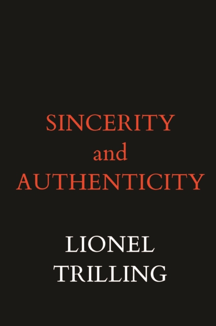 Sincerity and Authenticity, PDF eBook