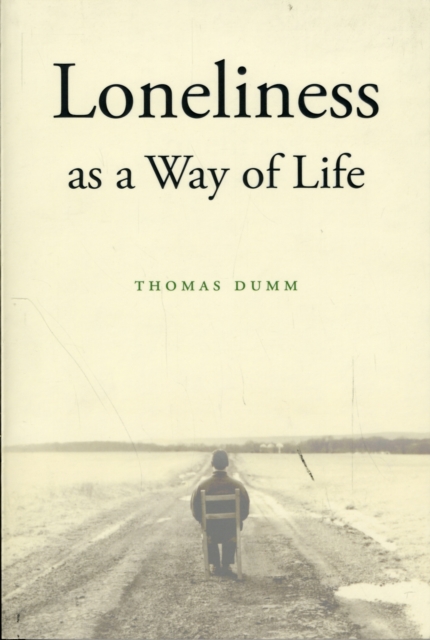 Loneliness as a Way of Life, Paperback / softback Book