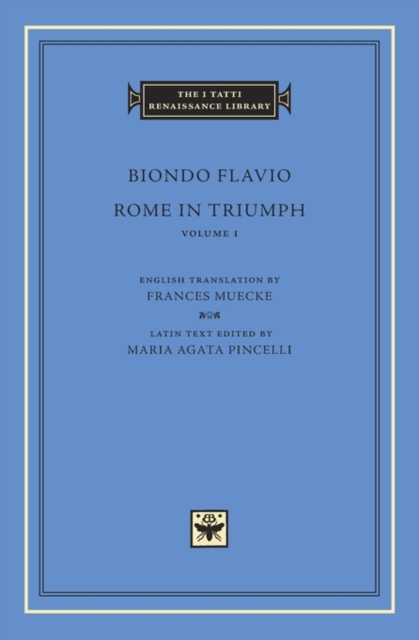 Rome in Triumph, Volume 1 : Books I-II, Hardback Book