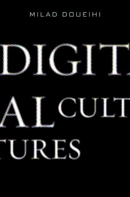 Digital Cultures, Hardback Book