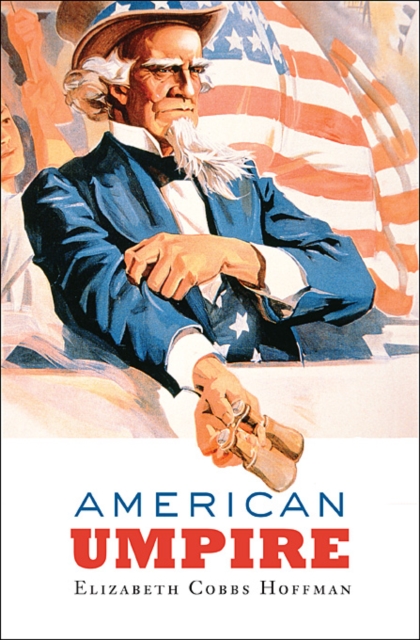 American Umpire, Hardback Book