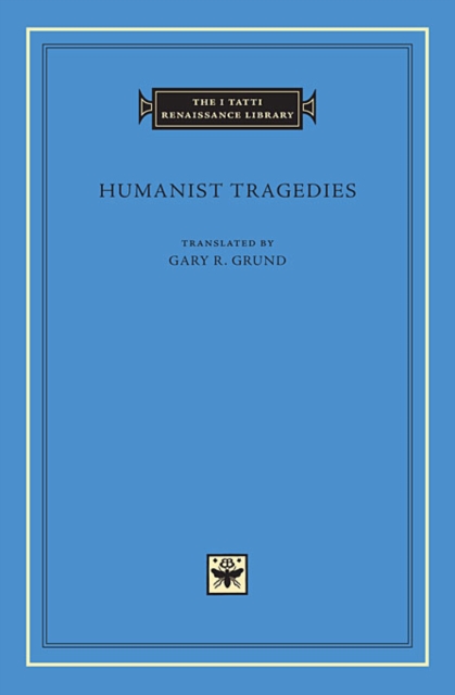 Humanist Tragedies, Hardback Book