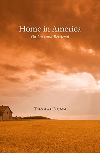 Home in America : On Loss and Retrieval, Hardback Book