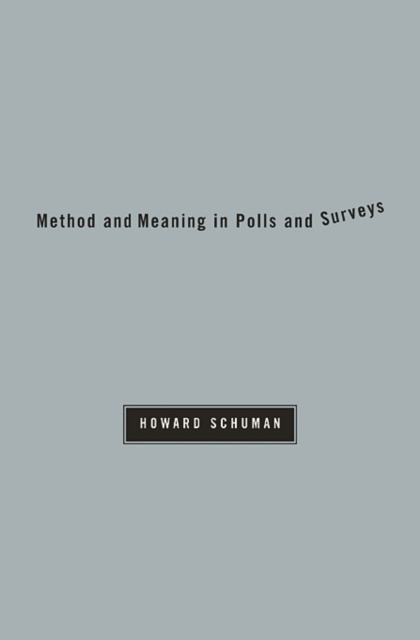 Method and Meaning in Polls and Surveys, Paperback / softback Book