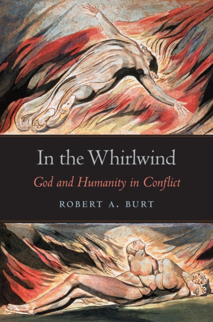 In the Whirlwind : God and Humanity in Conflict, Hardback Book