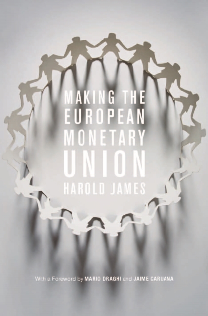 Making the European Monetary Union, EPUB eBook