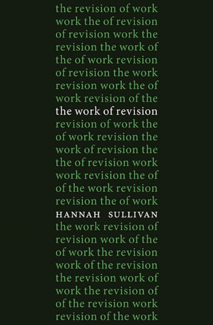 The Work of Revision, Hardback Book