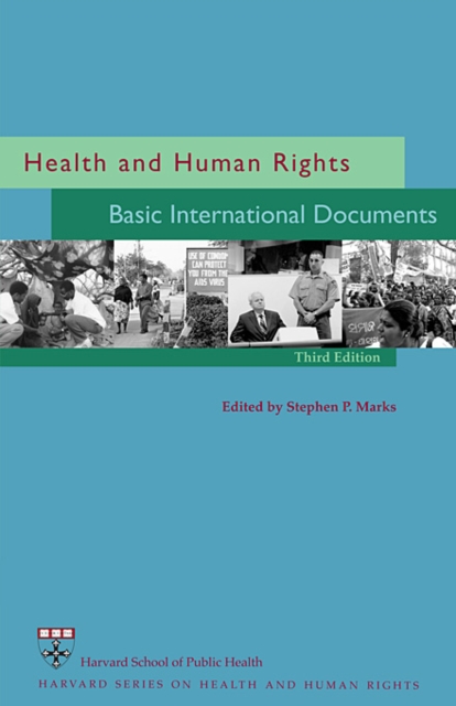 Health and Human Rights : Basic International Documents, Third Edition, Paperback / softback Book