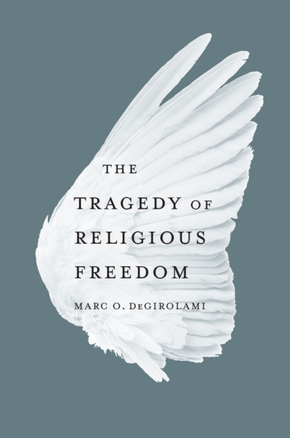 The Tragedy of Religious Freedom, EPUB eBook