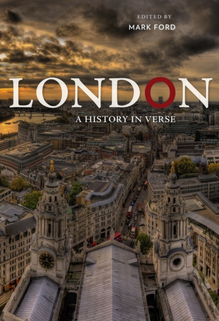 London : A History in Verse, Paperback / softback Book