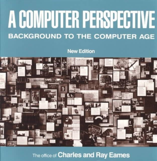 A Computer Perspective : Background to the Computer Age, New Edition, Paperback / softback Book