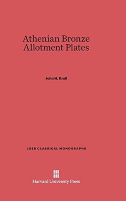 Athenian Bronze Allotment Plates, Hardback Book