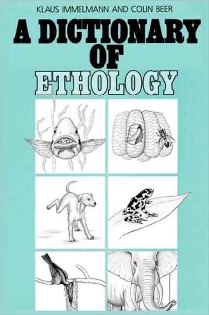 A Dictionary of Ethology, Paperback / softback Book