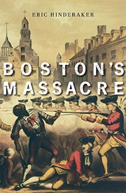 Boston’s Massacre, Paperback / softback Book