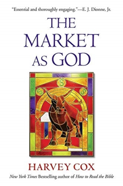 The Market as God, Paperback / softback Book
