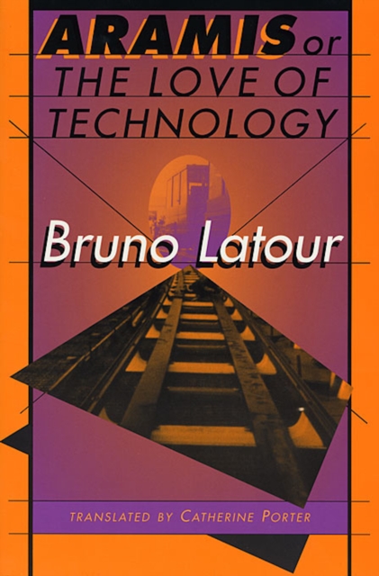 Aramis, or The Love of Technology, EPUB eBook