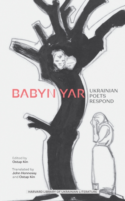 Babyn Yar : Ukrainian Poets Respond, EPUB eBook