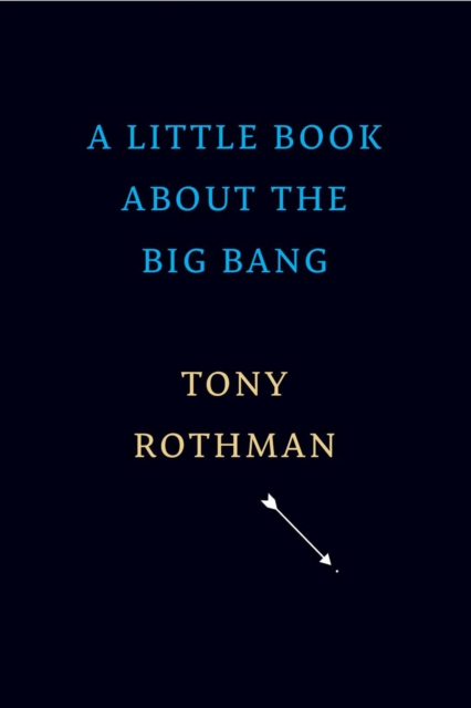 A Little Book about the Big Bang, EPUB eBook
