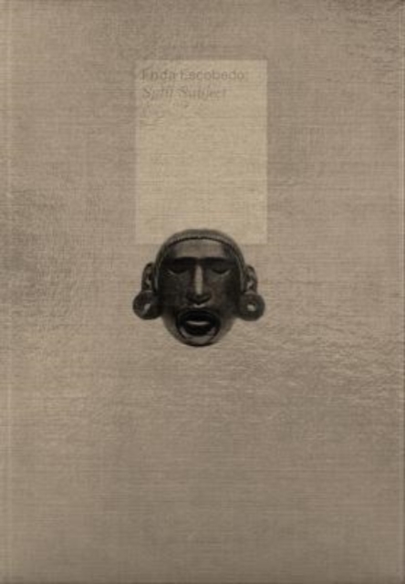 Frida Escobedo : Split Subject, Hardback Book