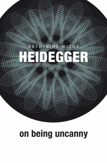 Heidegger on Being Uncanny, EPUB eBook