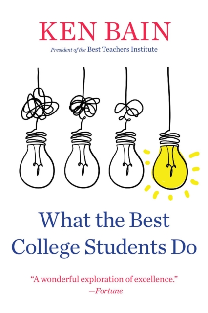 What the Best College Students Do, Paperback / softback Book