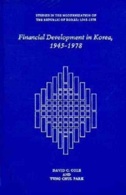 Financial Development in Korea, 1945-1978, Hardback Book