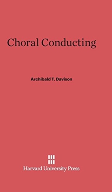 Choral Conducting, Hardback Book