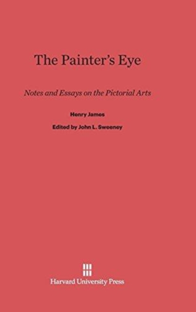 The Painter's Eye, Hardback Book