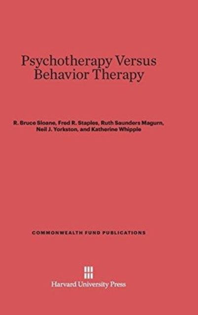 Psychotherapy Versus Behavior Therapy, Hardback Book