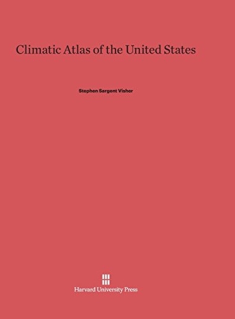 Climatic Atlas of the United States, Hardback Book
