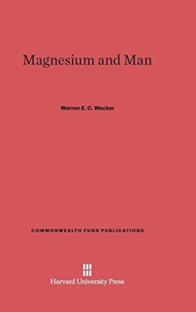 Magnesium and Man, Hardback Book