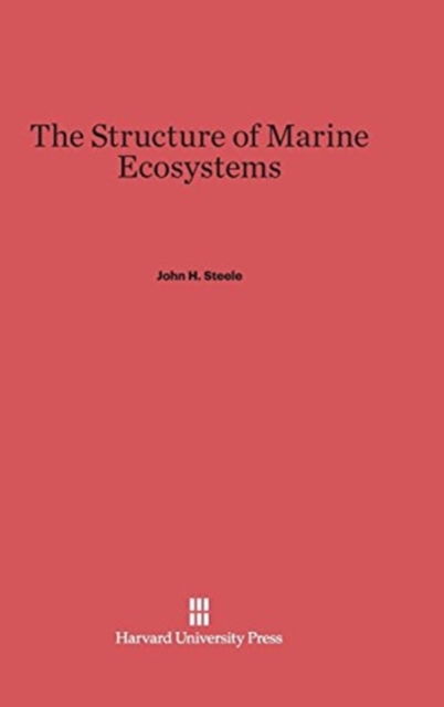 The Structure of Marine Ecosystems, Hardback Book