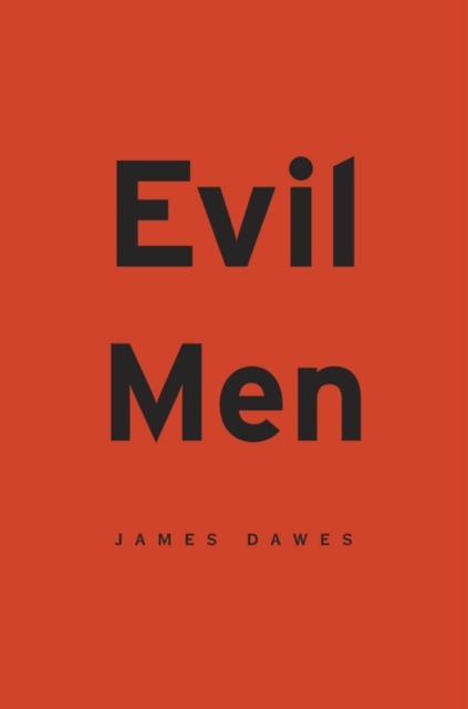 Evil Men, Paperback / softback Book