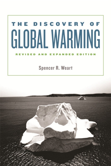 The Discovery of Global Warming : Revised and Expanded Edition, PDF eBook