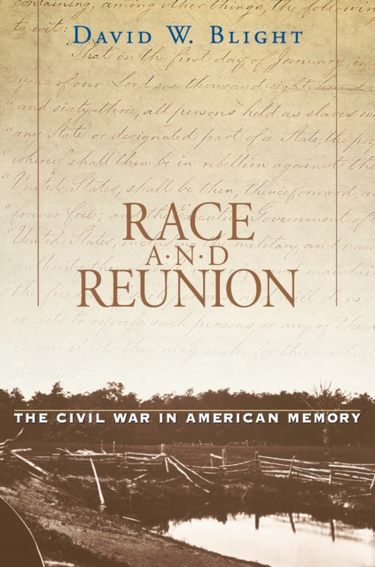 Race and Reunion : The Civil War in American Memory, EPUB eBook