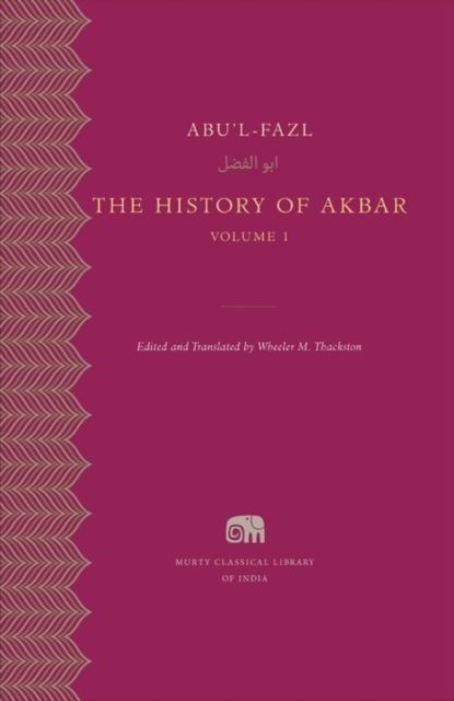 The History of Akbar : Volume 1, Hardback Book