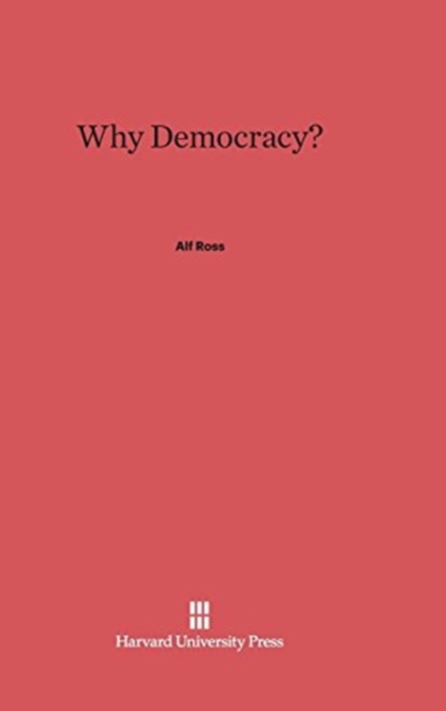Why Democracy?, Hardback Book