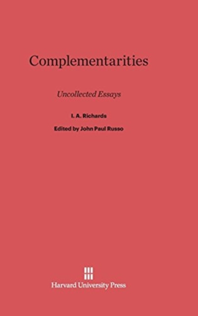 Complementarities : Uncollected Essays, Hardback Book