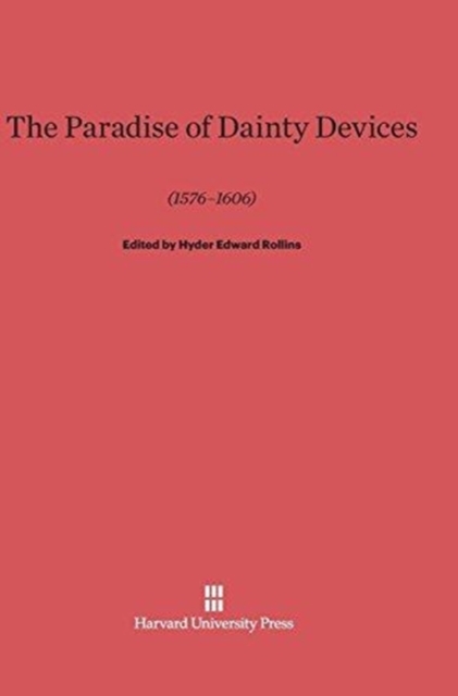 A Paradise of Dainty Devices (1576-1606), Hardback Book