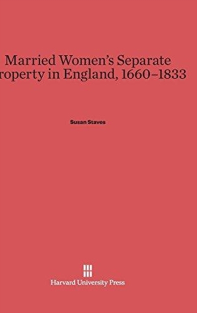 Married Women's Separate Property in England, 1660-1833, Hardback Book