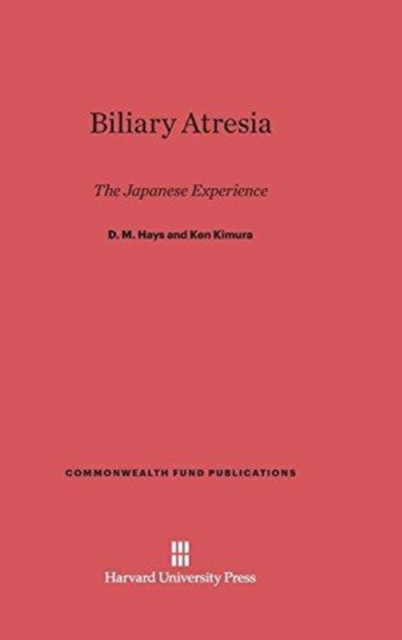 Biliary Atresia : The Japanese Experience, Hardback Book