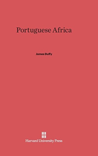 Portuguese Africa, Hardback Book