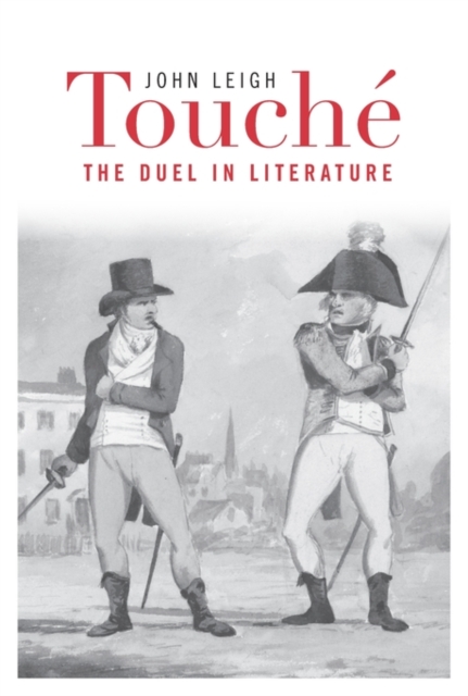 Touche : The Duel in Literature, Hardback Book