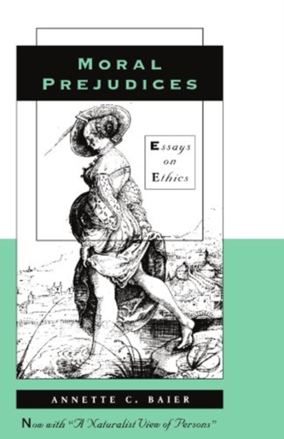 Moral Prejudices : Essays on Ethics, Paperback / softback Book