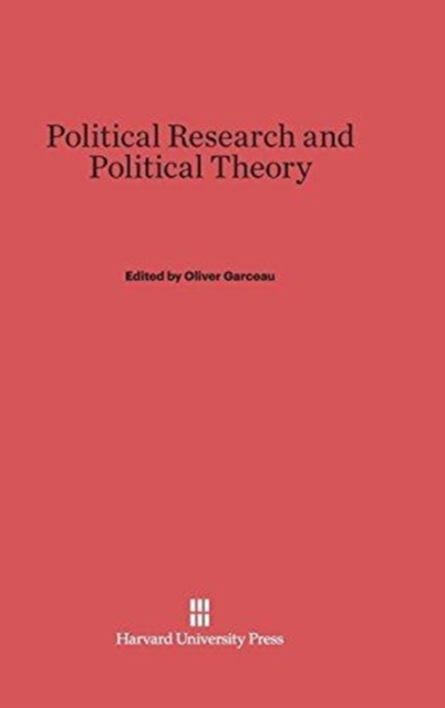 Political Research and Political Theory, Hardback Book