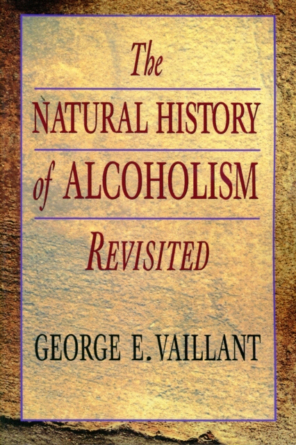 The Natural History of Alcoholism Revisited, Paperback / softback Book