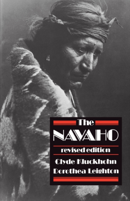 The Navaho : Revised Edition, Paperback / softback Book